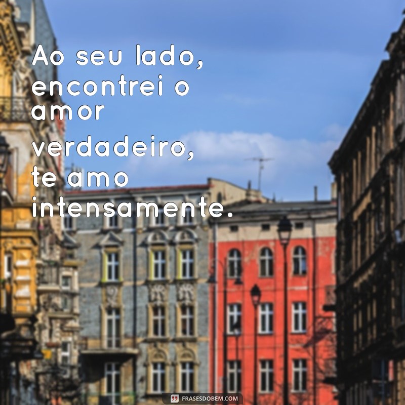 50 Frases Apaixonadas para Dizer Te Amo, Marido 