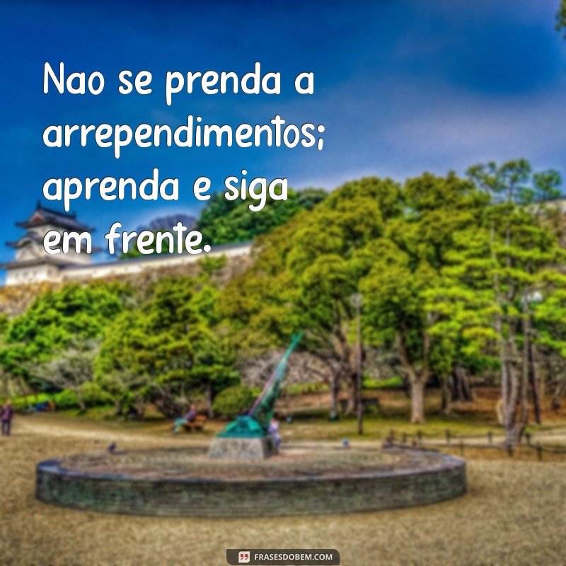 Aproveite a Vida: Frases Inspiradoras para Viver o Momento 