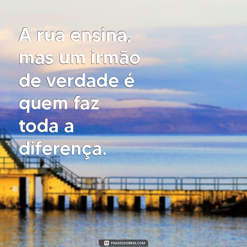 Frases Engraçadas e Impactantes de Irmão Maloka: Inspire-se com Humor e Autenticidade! 