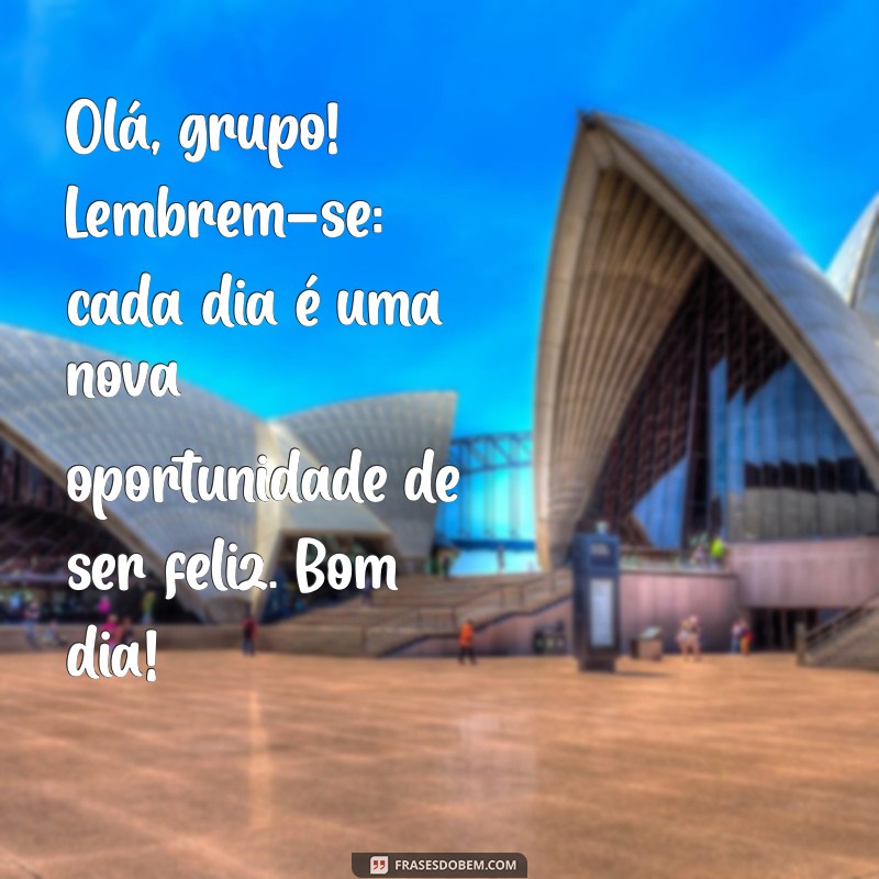 Mensagens de Bom Dia para Grupos no WhatsApp: Inspire Seu Dia! 