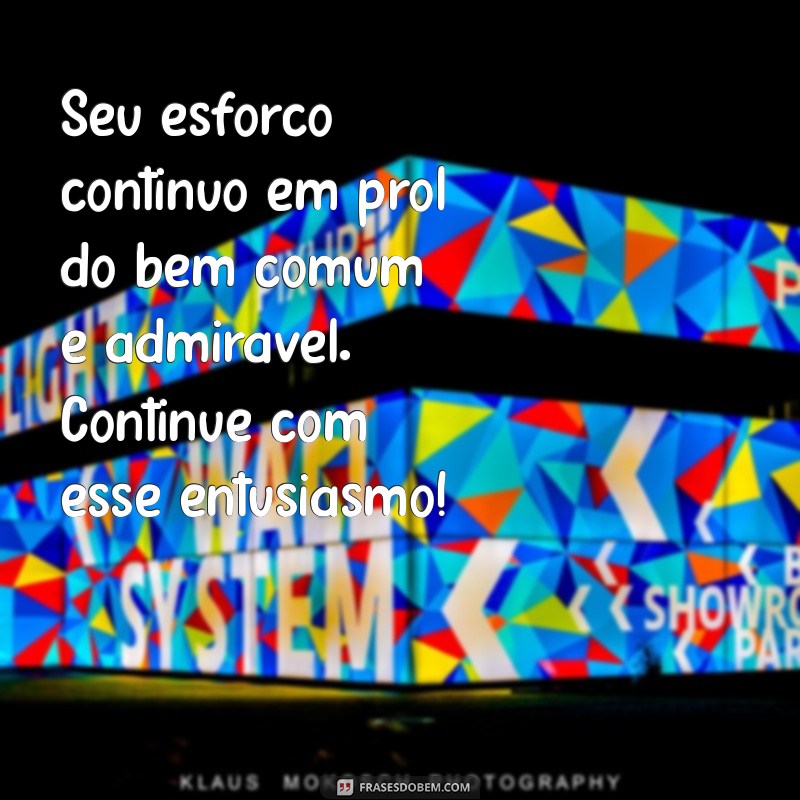 Inspiradoras Mensagens para Funcionários Públicos: Reconhecimento e Motivação 