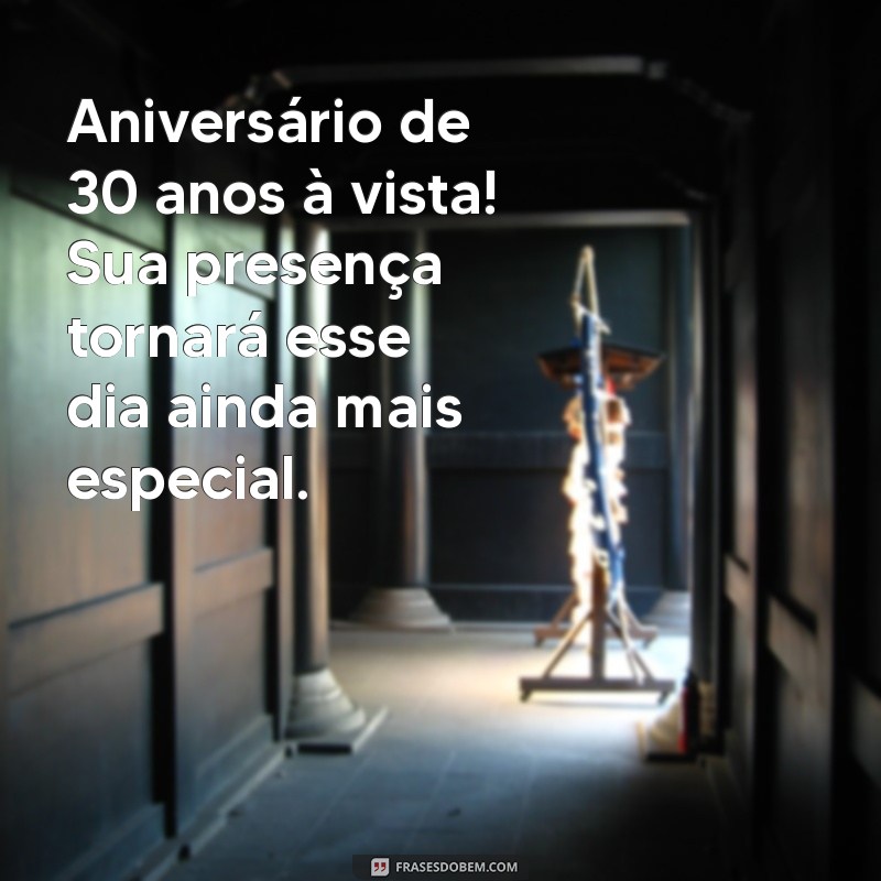 Convites Criativos para Comemorar 30 Anos: Ideias e Inspirações 