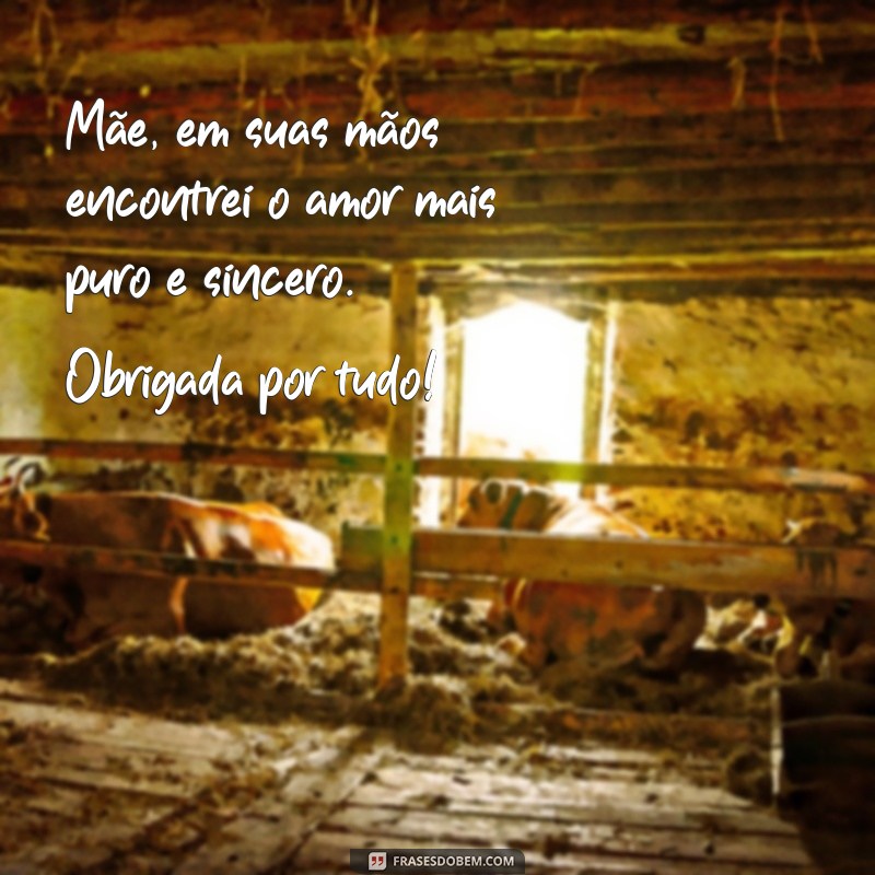 Encante sua mãe com as melhores frases para cartãozinho 