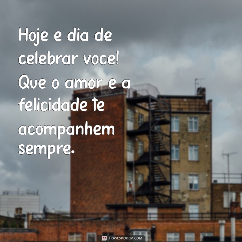 Frases Emocionantes para Celebrar o Aniversário da Sua Irmã 