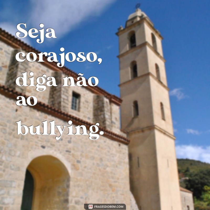 Como Dizer Não ao Bullying: Estratégias Eficazes para Combater o Problema 