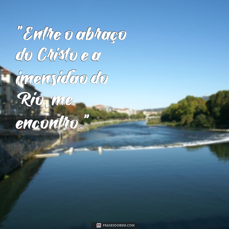 frases para foto no cristo redentor 