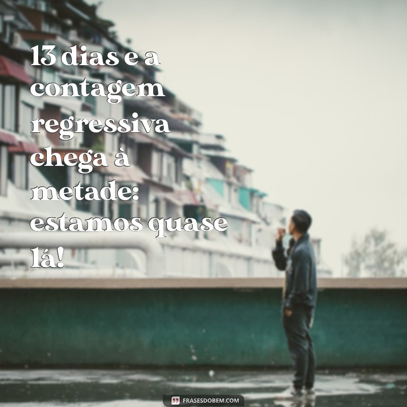 Frases Inspiradoras de Contagem Regressiva para o Seu Casamento Perfeito 