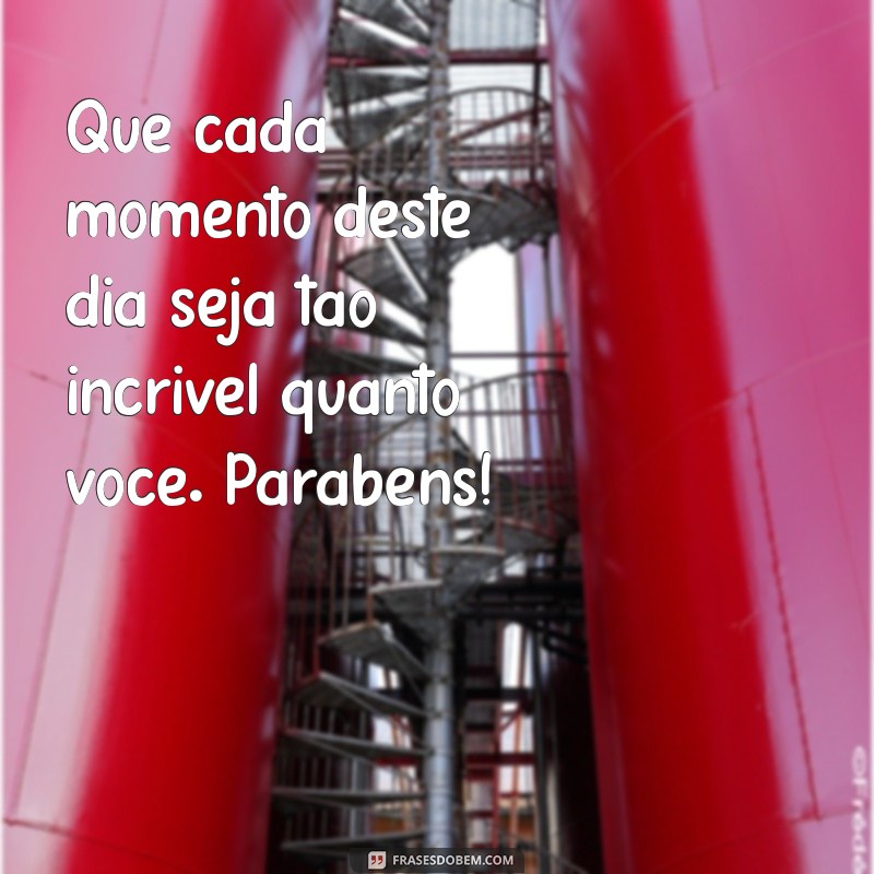 Melhores Frases para Comemorar Aniversário e Tornar o Dia Especial 