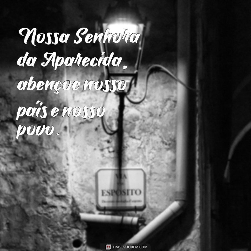 Frases Inspiradoras para Celebrar o Dia de Nossa Senhora Aparecida 