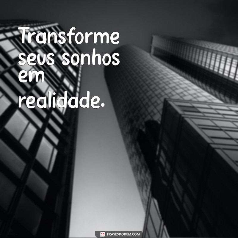 Frases Poderosas para Fotos: Inspire e Impacte com Suas Imagens 