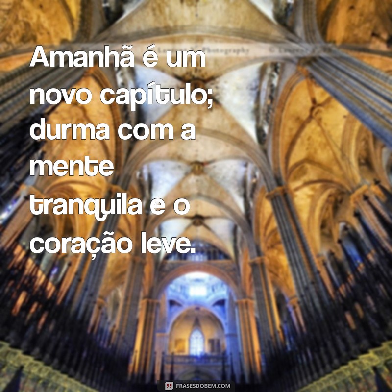 Frases Motivacionais de Boa Noite para Inspirar Seu Amanhã 