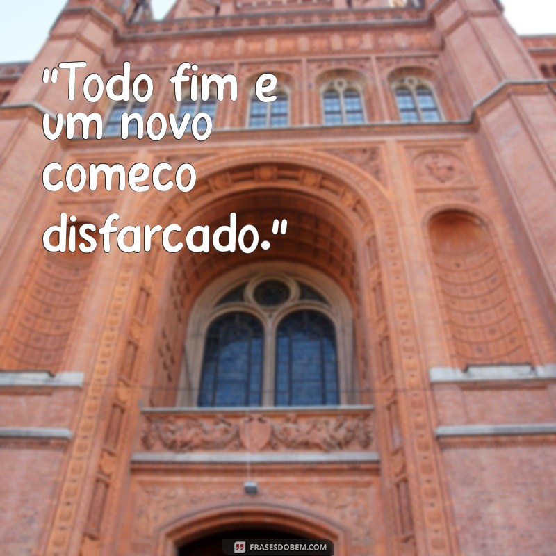 frases de fim 