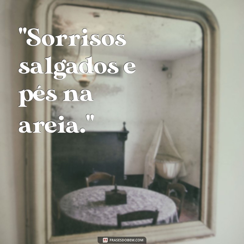 frases de foto na praia 