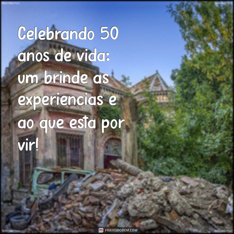 Como Celebrar um Aniversário de 50 Anos: Dicas e Ideias Incríveis para uma Festa Memóravel 