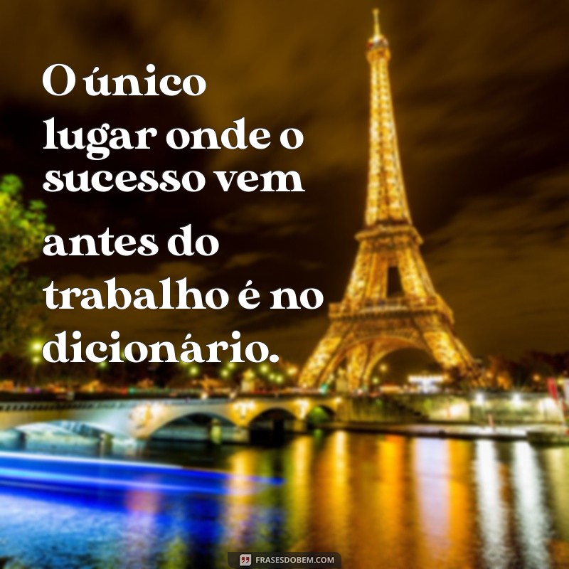 As Melhores Frases Motivacionais para Inspirar Seu Dia 