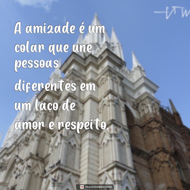 Descubra as melhores frases do colar da amizade para expressar seu amor e lealdade 