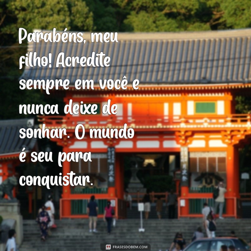 Mensagens Emocionantes de Aniversário para o Filho Mais Velho: Celebre com Amor 