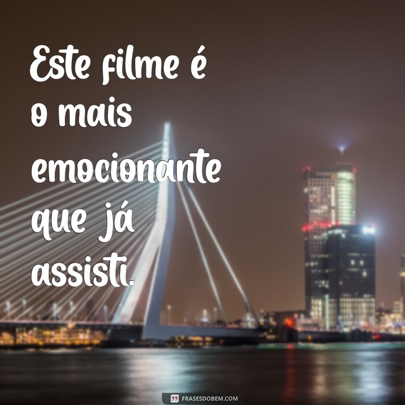 As Melhores Frases Superlativas para Inspirar e Motivar 