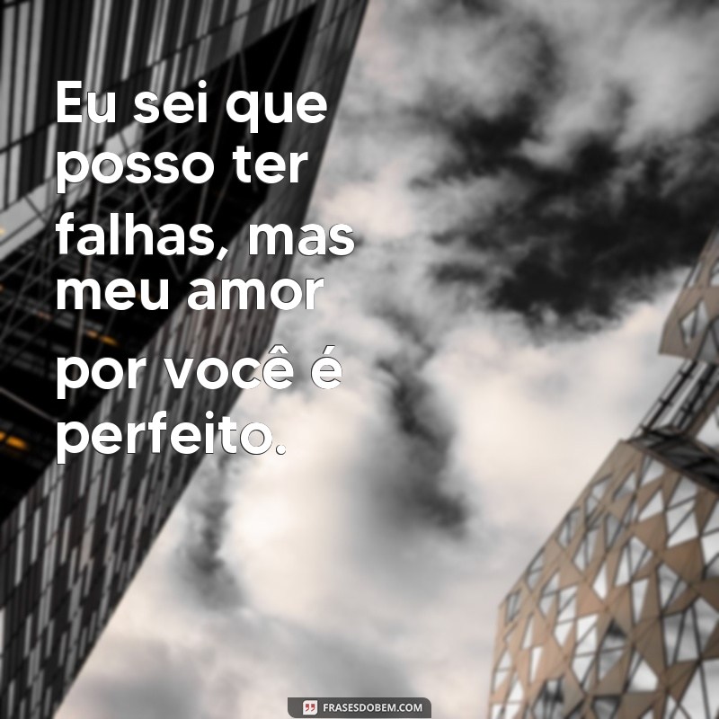 Declarando amor eterno: Inspire-se com as melhores frases pra sempre vou te amar 