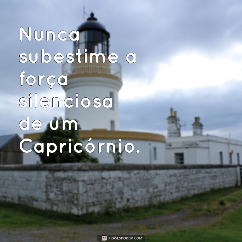 Frases Inspiradoras do Dia para Capricornianos: Sabedoria e Motivação 