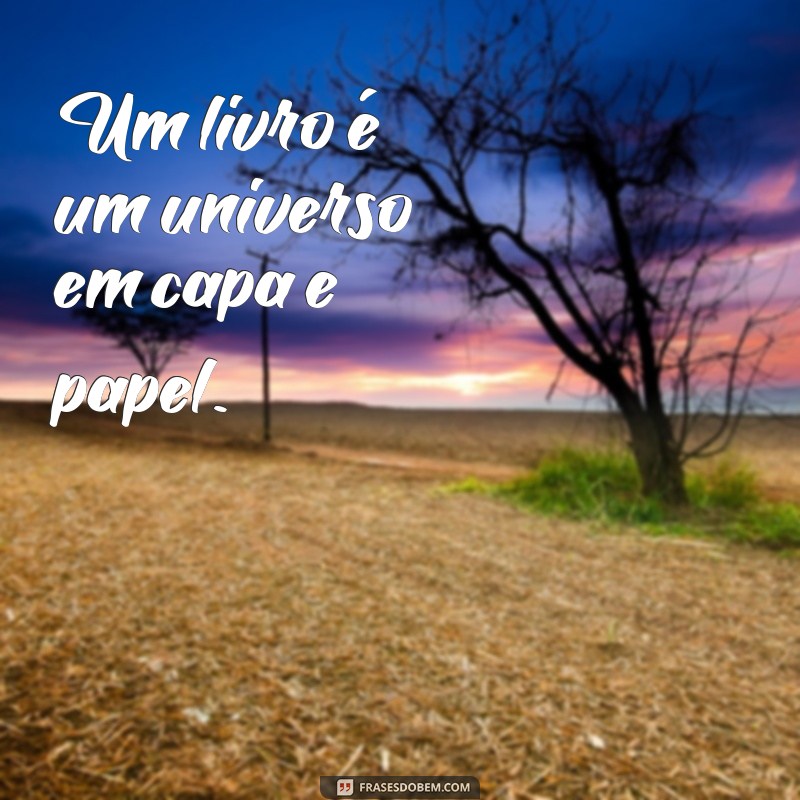 As Melhores Frases de Leitura para Inspirar Seu Amor pelos Livros 