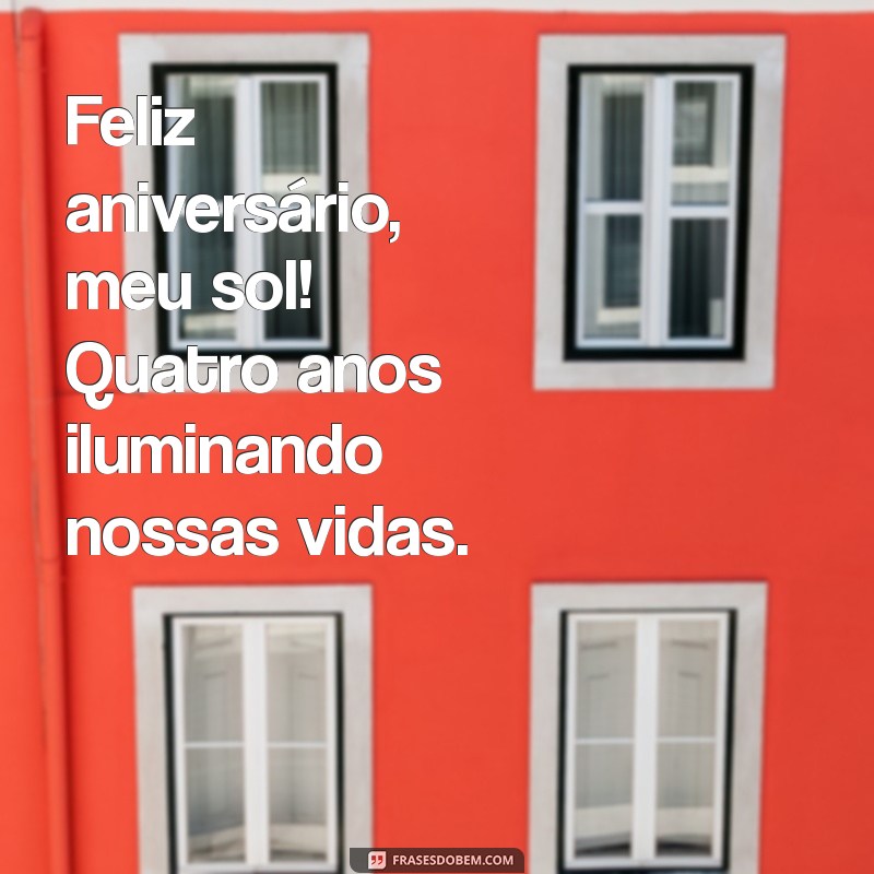 Feliz Aniversário Filho: Celebre os 4 Anos do Seu Pequeno com Amor e Alegria 