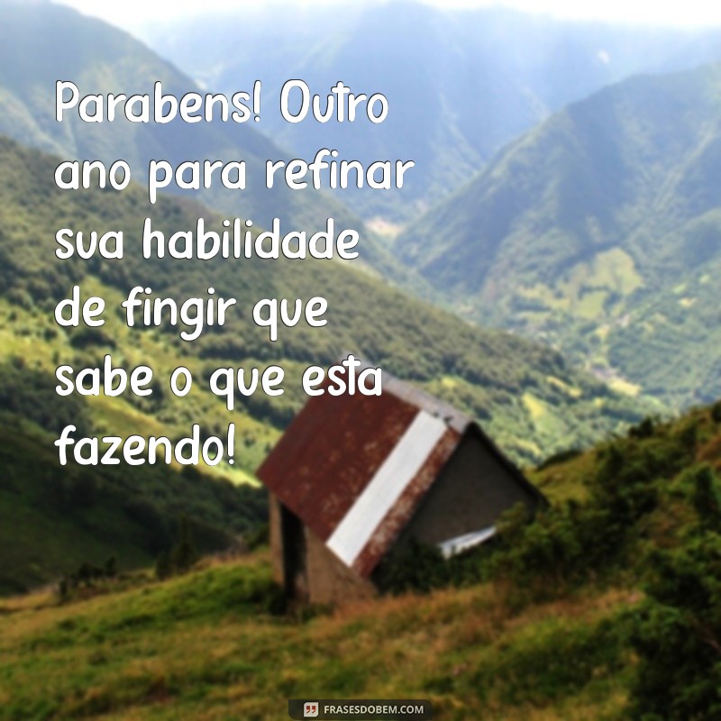 Mensagens de Aniversário Divertidas: Surpreenda e Faça Rir! 