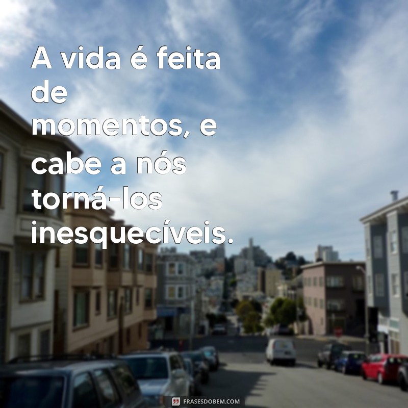 As Mais Belas Frases de Reflexão para Inspirar Sua Jornada 