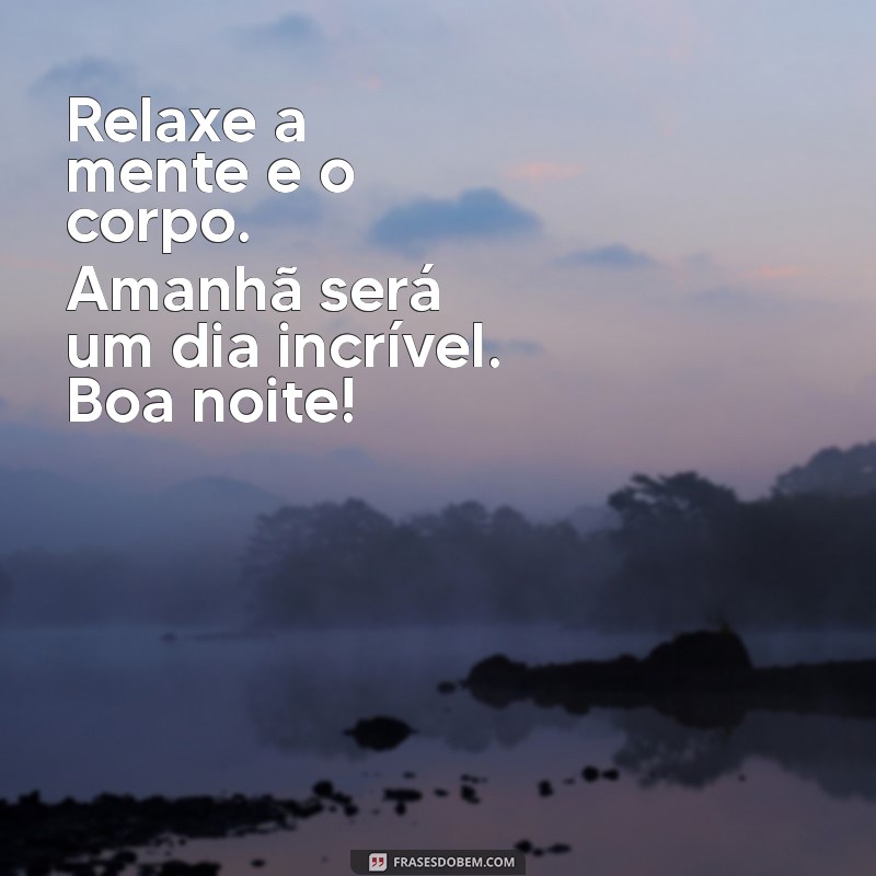 Mensagens de Boa Noite: Inspire Sonhos Tranquilos e Acorde Renovado 