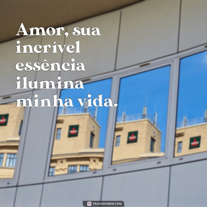 Descubra Por Que Amor, Você é Incrível é a Declaração Perfeita 