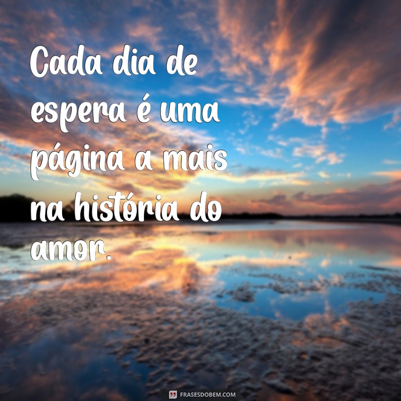 Frases Inspiradoras sobre o Amor: A Paciência como Virtude 