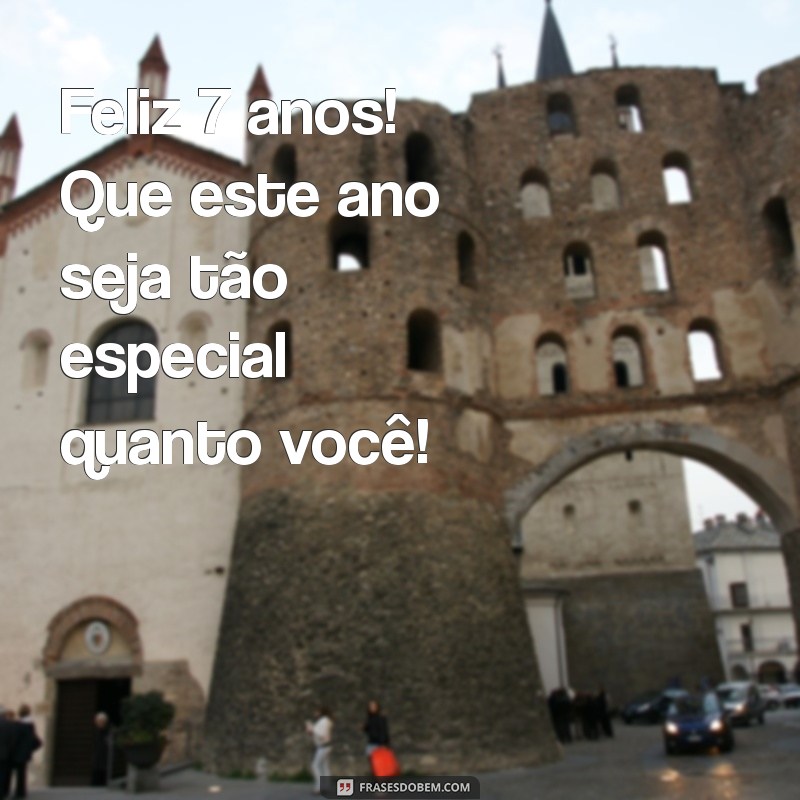 Parabéns ao Meu Pequeno Herói: Celebre os 7 Anos do Seu Filho com Amor e Alegria 