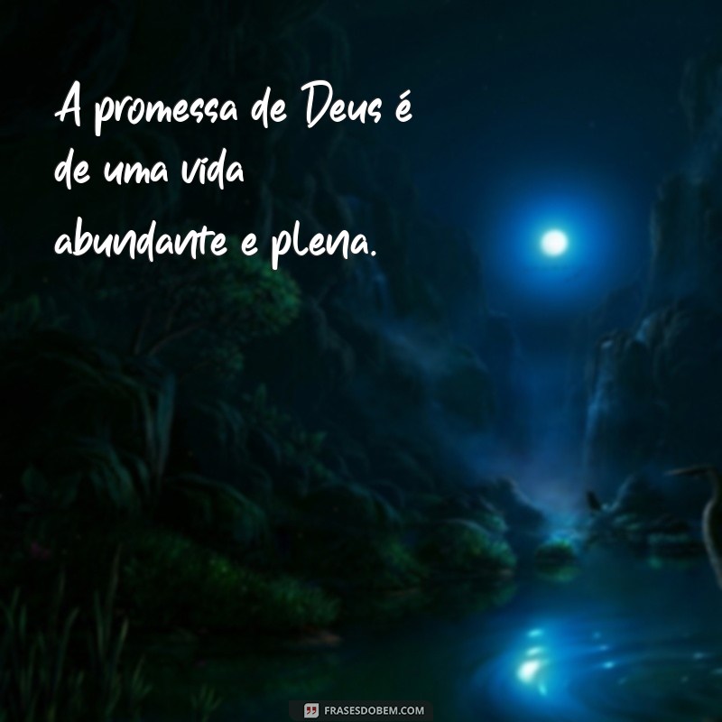 21 Frases Inspiradoras de Promessas de Deus para Fortalecer sua Fé 