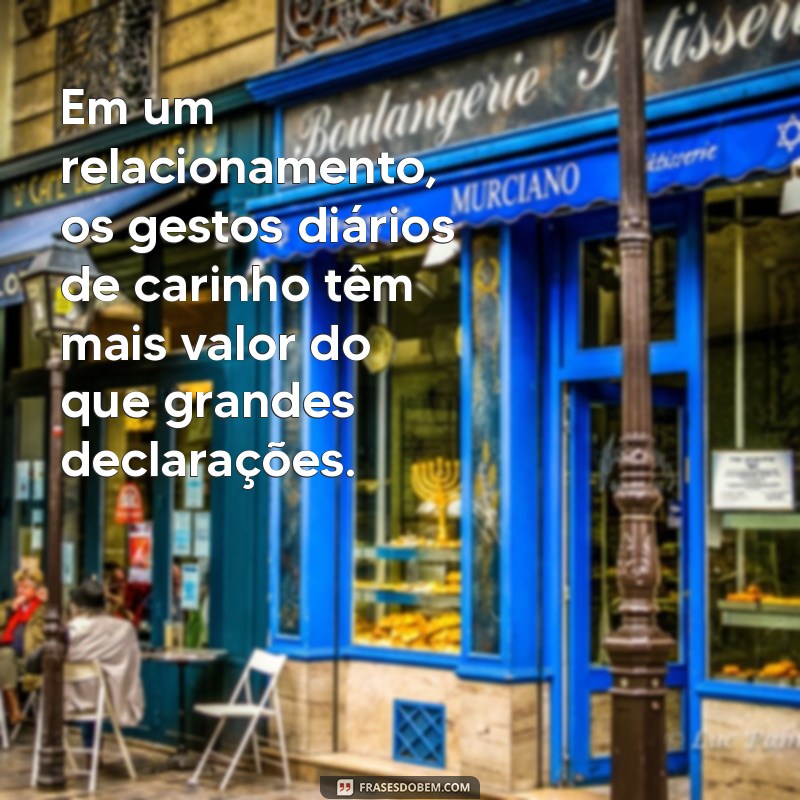 Frases Inteligentes para Fortalecer e Inspirar Seu Relacionamento 