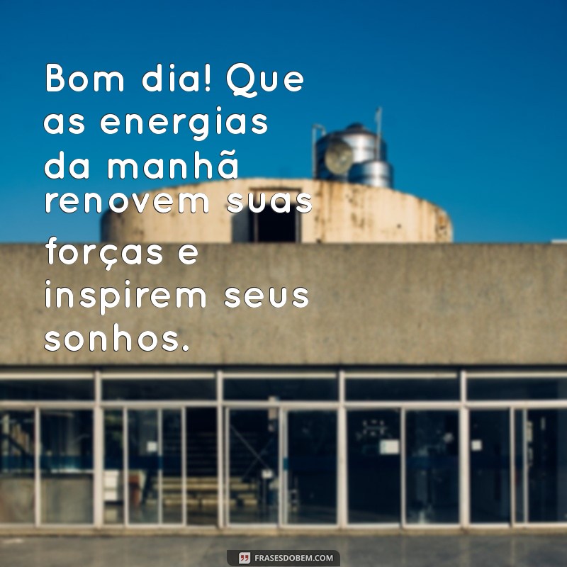 Mensagens Inspiradoras de Bom Dia para Encantar Sua Neta 