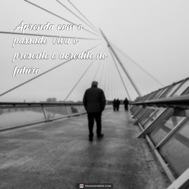 Frases Motivacionais para Transformar Sua Vida: Inspire-se Diariamente 