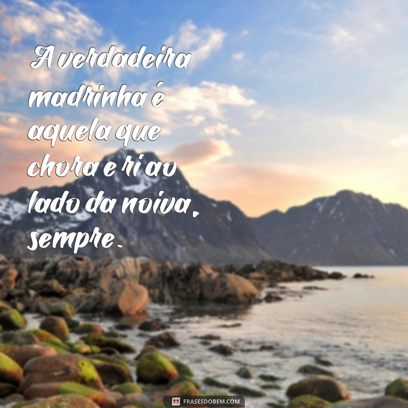 Inspire-se com as Melhores Frases de Madrinha para Celebrar Momentos Especiais 