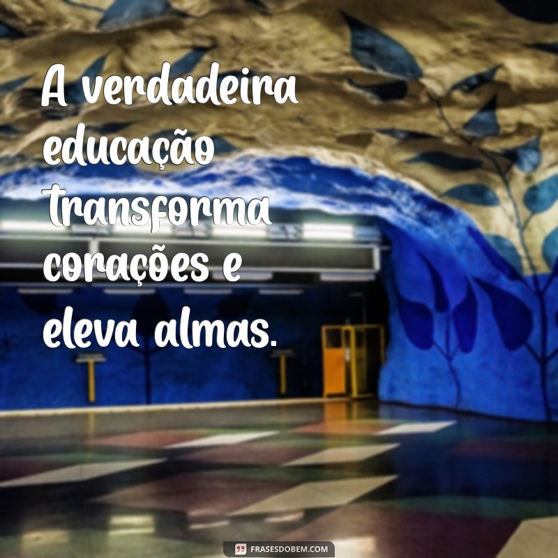 Frases Inspiradoras de Cora Coralina para o Dia dos Professores 