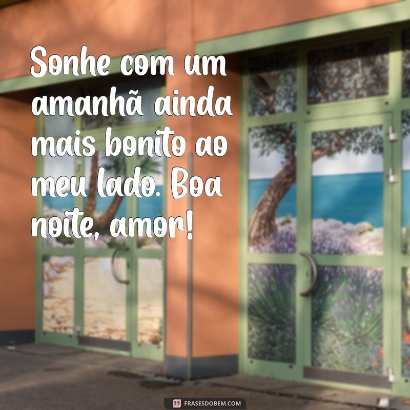 Mensagens de Boa Noite Românticas: Envie Amor e Carinho 