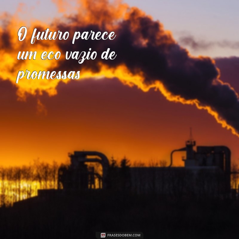 Frases Inspiradoras para Superar o Desânimo e Renovar a Esperança 