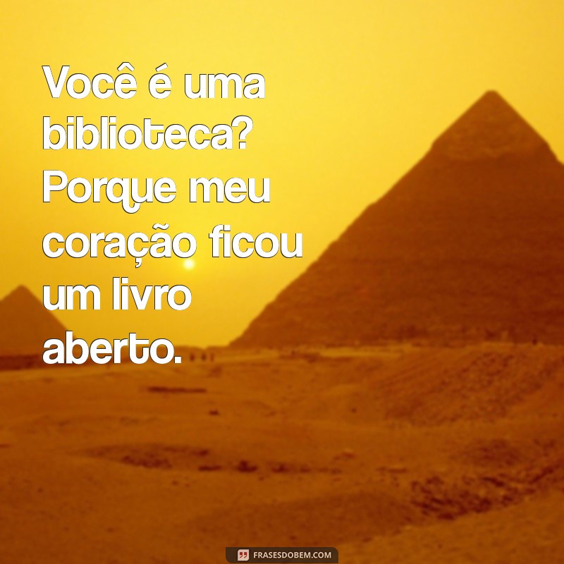 As Melhores Cantadas Baratas e Engraçadas para Quebrar o Gelo 