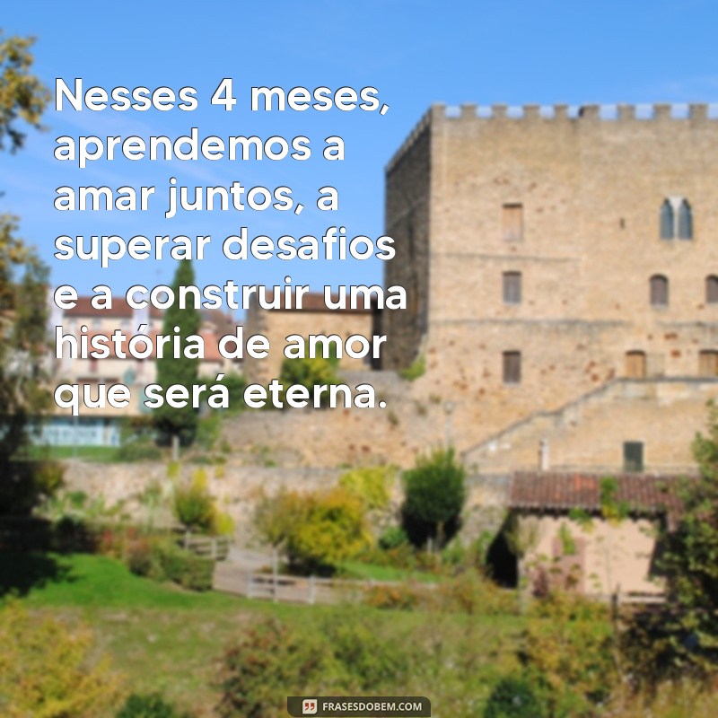 4 meses de namoro: inspire-se com estas frases apaixonantes para expressar seus sentimentos 