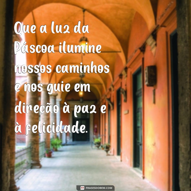 Reflexão na Páscoa: 29 frases inspiradoras para renovar a esperança 