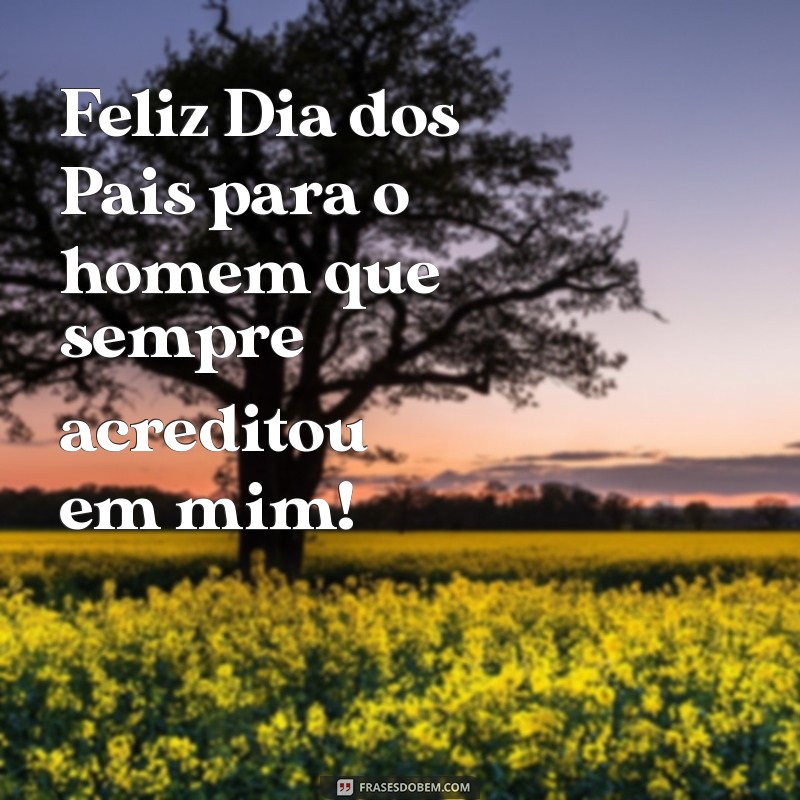 Melhores Frases para o Dia dos Pais 2022: Inspire-se e Homenageie Seu Herói 