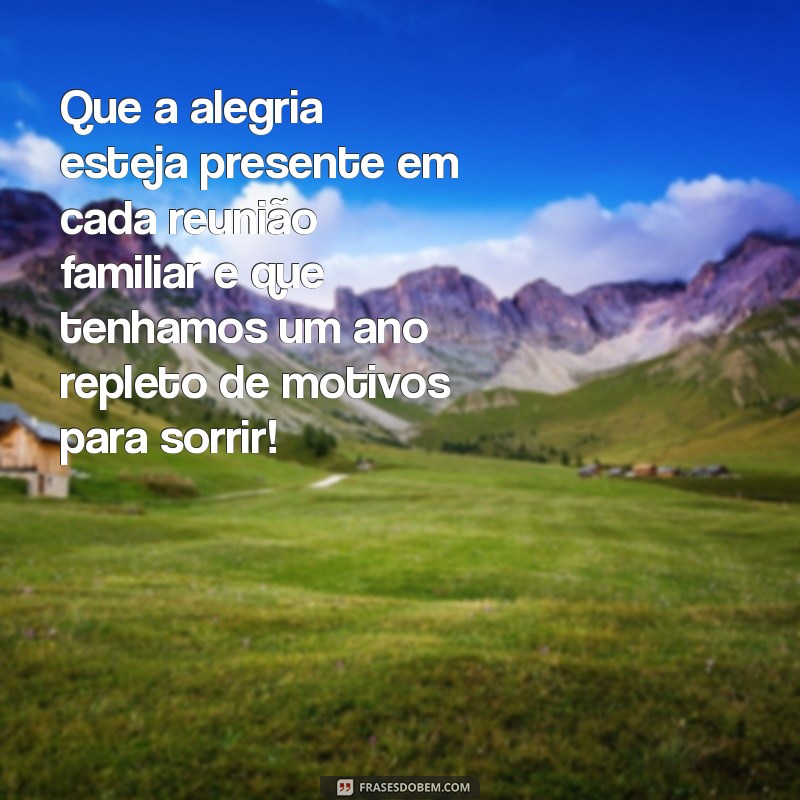 10 Mensagens de Ano Novo Emocionantes para Compartilhar com Sua Família 