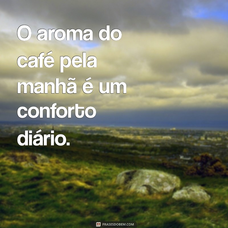 Gratidão Diária: As Melhores Frases de Agradecimento ao Dia 