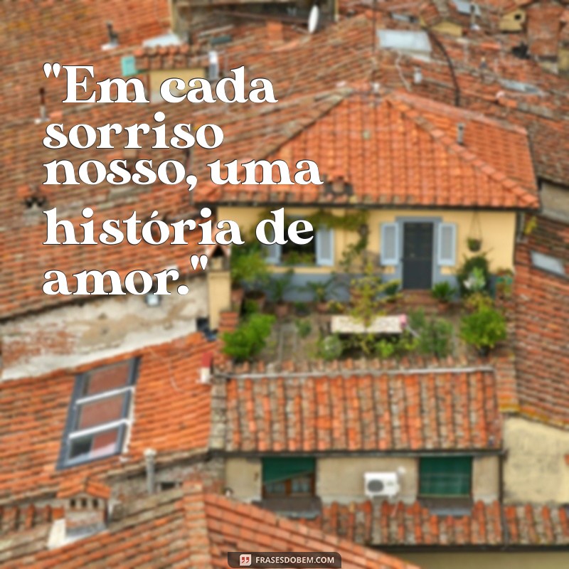 frases para fotos com meu amor 