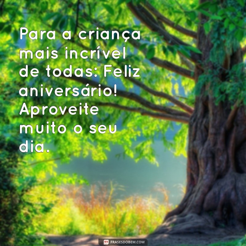 Mensagens de Aniversário Incríveis para Crianças de 9 Anos 