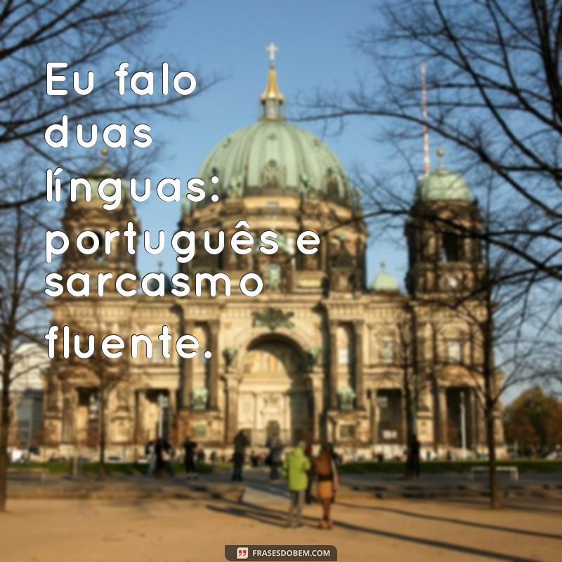 Frases Engraçadas do Dia para Alegrar Seu Humor 