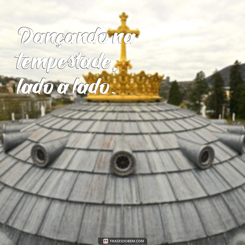 Frases Inspiradoras para Legendar Fotos com Sua Irmã 